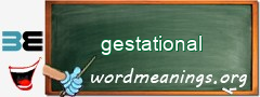 WordMeaning blackboard for gestational